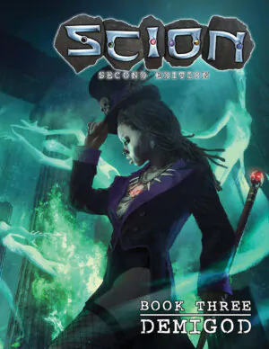 Scion Second Edition: Demigod (Onyx Path Publishing)