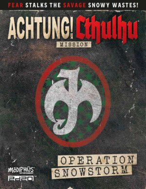 Achtung! Cthulhu 2D20: Operation Snowstorm (Modiphius Entertainment)