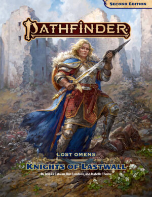 Pathfinder Lost Omens - Knights of Lastwall (Paizo Inc)