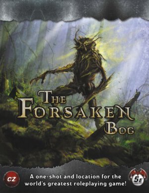 The Forsaken Bog (CZRPG)