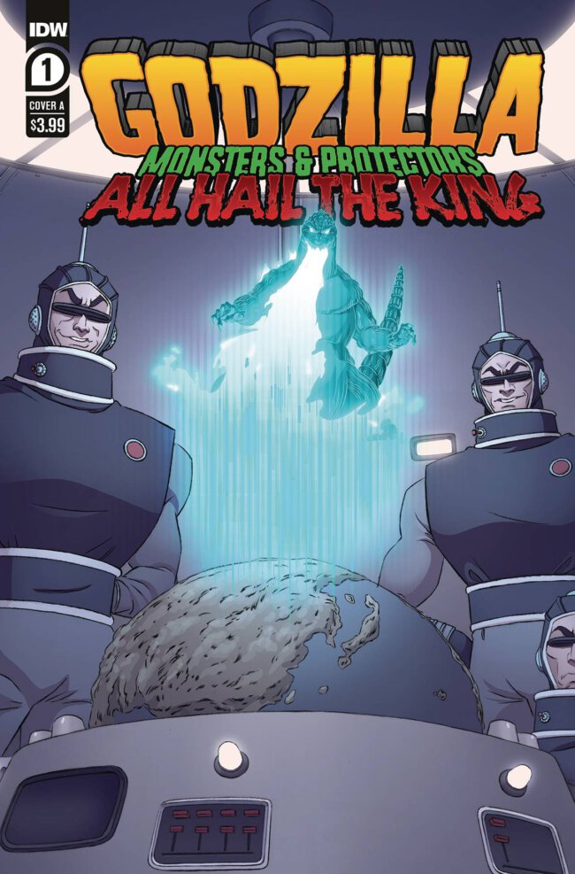 Godzilla: Monsters and Protectors - All Hail the King #1 (IDW Publishing)