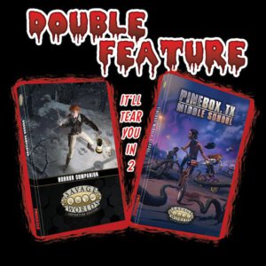 Savage Worlds: Pinebox Middle School & The Horror Companion Double Feature (Pinnacle Entertainment)
