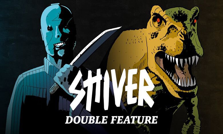 Shiver Double Feature Feat