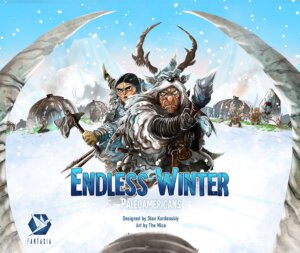 Endless Winter: Paleoamericans (Fantasia Games)