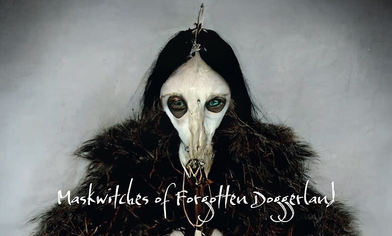 Maskwitches of Forgotten Doggerland Feat