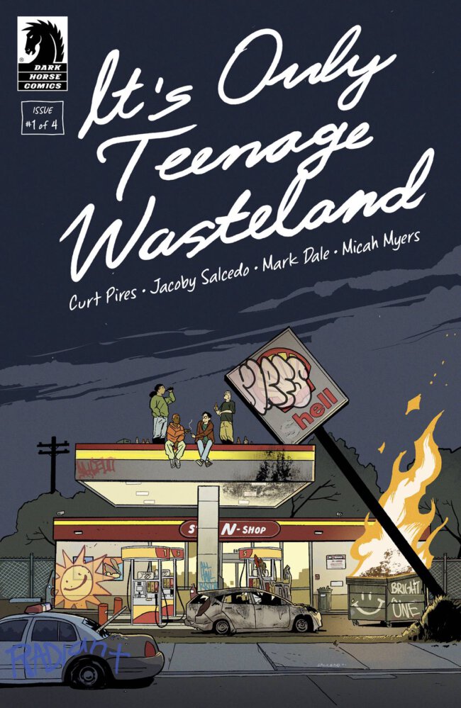 It's Only Teenage Wasteland #1 (Dark Horse)