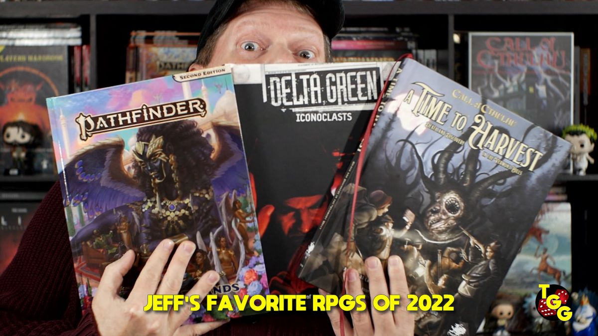 Jeffs Favorite TTRPGs of 2022