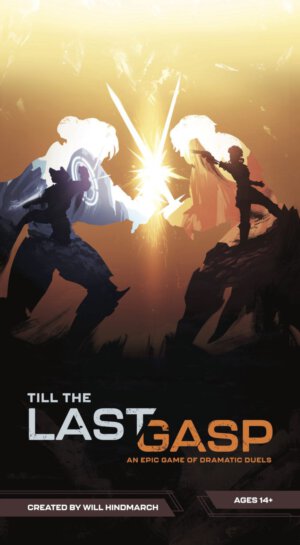 Till the Last Gasp (Darrington Press)