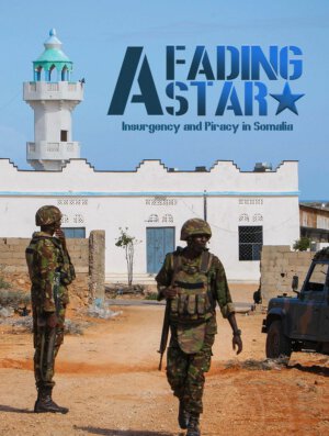 A Fading Star: Insurgency and Piracy in Somalia (GMT Games)