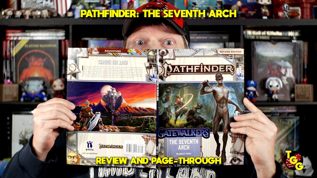 Pathfinder The Seventh Arch Review