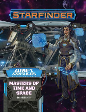 Starfinder Adventure Path #48: Masters of Time and Space (Paizo Inc)