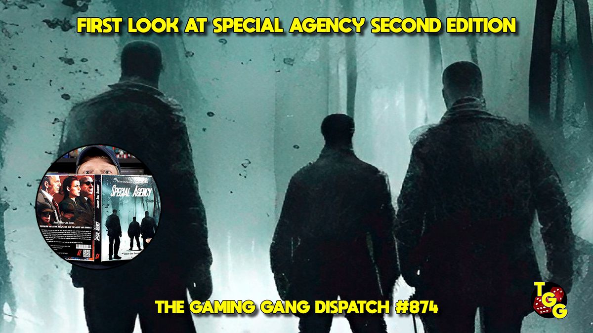 The Gaming Gang Dispatch 874