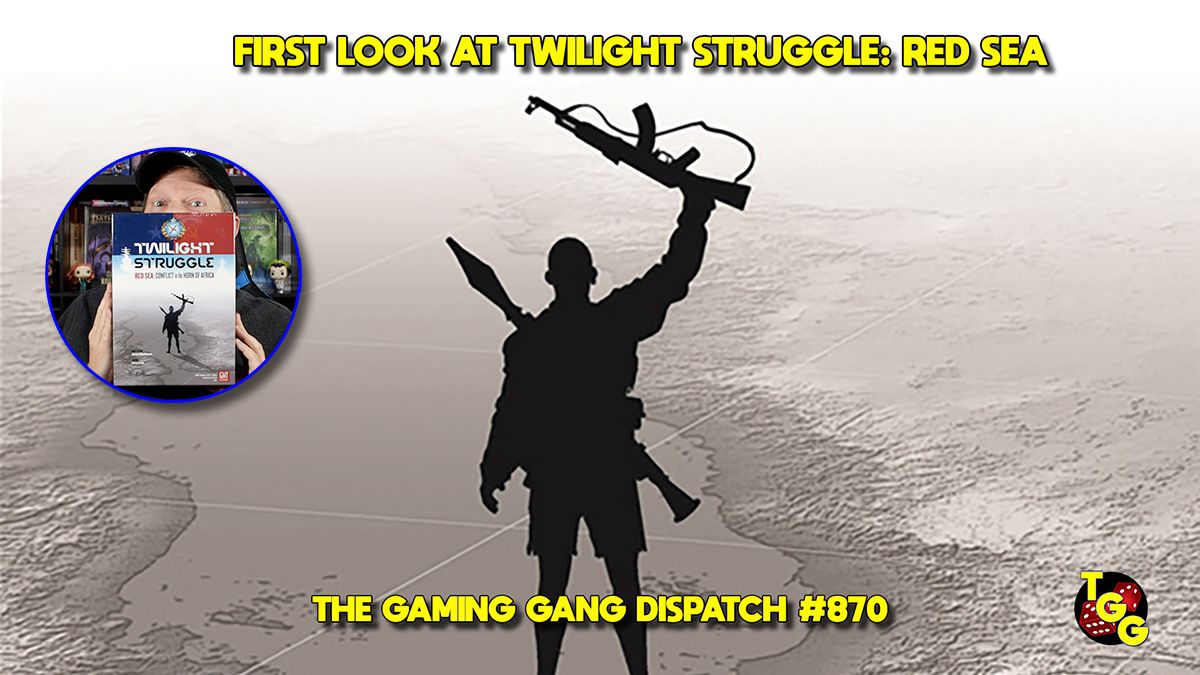 The Gaming Gang Dispatch EP 870