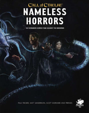 Call of Cthulhu: Nameless Horrors Second Edition (Chaosium Inc)