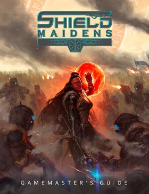 Shield Maidens Gamemaster's Guide (Mongoose Publishing)