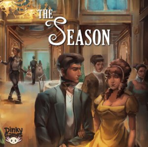 The Season: Love & Drama in the Regency Era (Dinky Games)