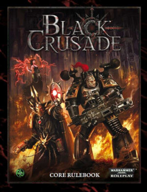 Warhammer 40000 Black Crusade (Cubicle 7 Entertainment)