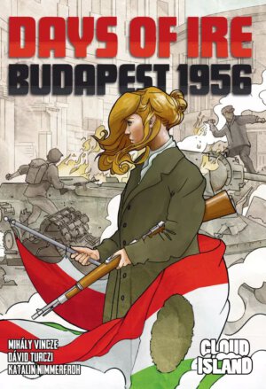 Days of Ire: Budapest 1956 (Mighty Boards)