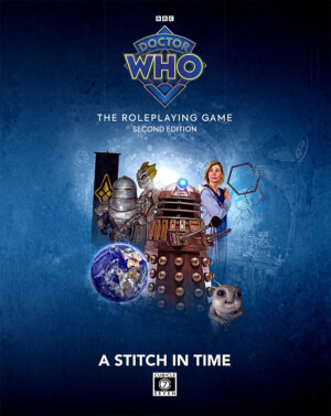 Doctor Who: The Roleplaying Game - A Stitch in Time (Cubicle 7 Entertainment)