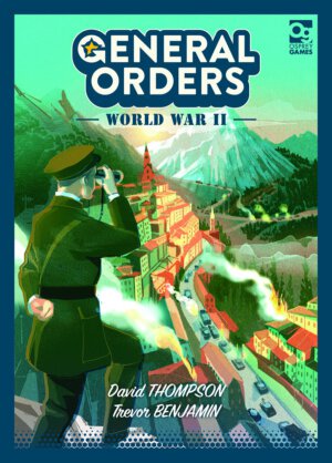 General Orders: World War II (Osprey Games)