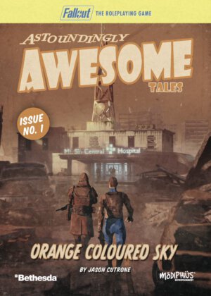 Fallout: The Roleplaying Game - Orange Coloured Sky (Modiphius Entertainment)