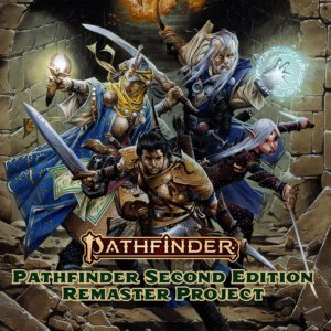 Pathfinder Second Edition Remaster Project (Paizo Inc)