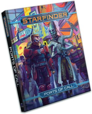 Starfinder: Ports of Call (Paizo Inc)