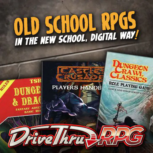 Old School RPGs at DriveThruRPG