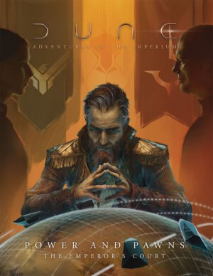 Dune: Adventures in the Imperium - Power and Pawns (Modiphius Entertainment)