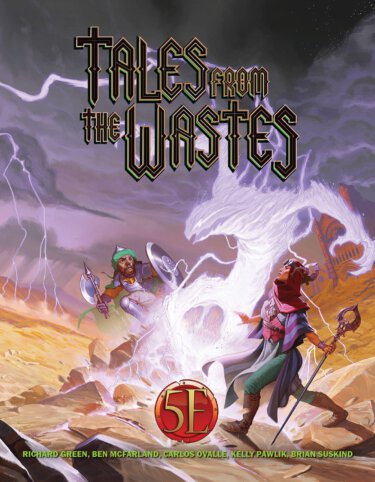 Tales from the Wastes 5E (Kobold Press)