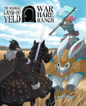 The Magical Land of Yeld: War Hare Ranch (Atarashi Games)