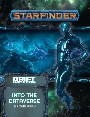 Starfinder Adventure Path #51: Into the Dataverse (Paizo Inc)