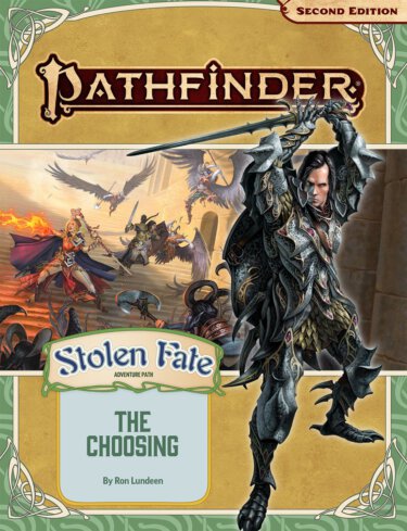 Pathfinder Adventure Path #190: The Choosing - Stolen Fate 1 of 3 (Paizo Inc)