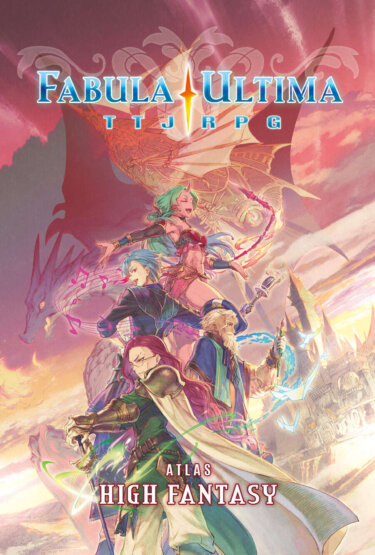 Fabula Ultima Atlas: High Fantasy (Need Games)