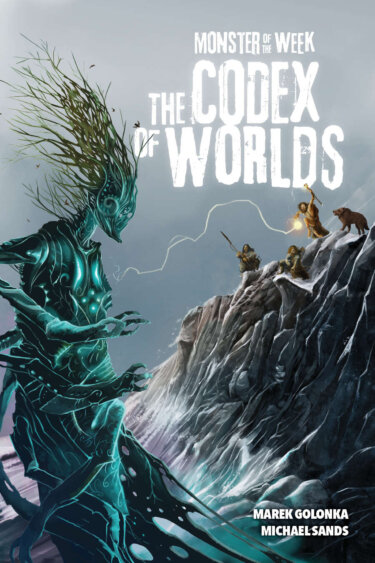 Monster of the Week: The Codex of Worlds (Evil Hat Productions)