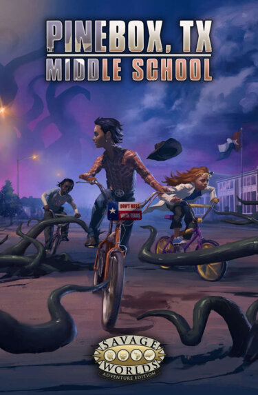 Savage Worlds: Pinebox Middle School(Pinnacle Entertainment Group)