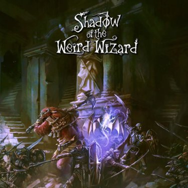 Shadow of the Weird Wizard (Schwalb Entertainment)