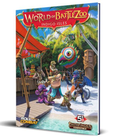 World of Battlezoo: Indigo Isles (Roll for Combat)