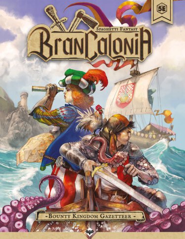 Brancalonia: The Bounty Kingdom Gazetteer (Acheron Games)