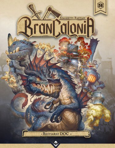 Brancalonia: The Spaghetti Fantasy Bestiary (Acheron Games)