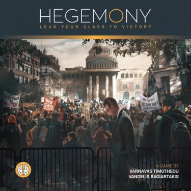 Hegemony: Lead Your Class to Victory (Hegemonic Project Games)