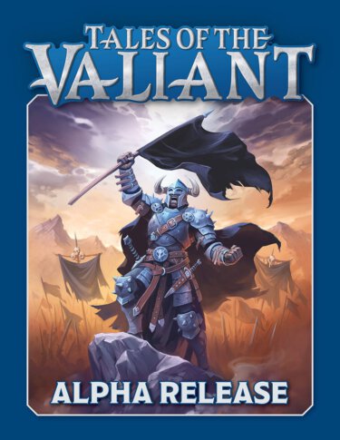 Tales of the Valiant Alpha Release (Kobold Press)