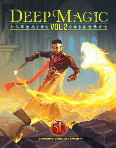 Deep Magic Volume 2 (Kobold Press)