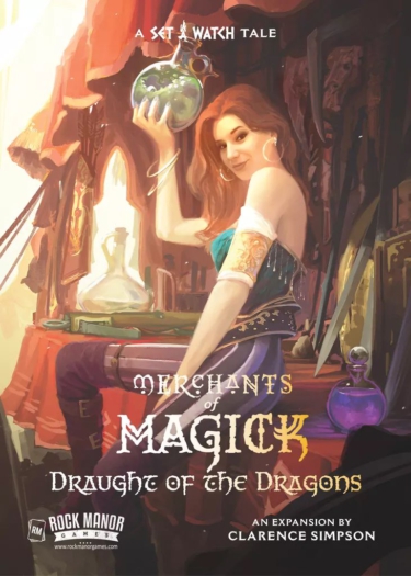 Merchants of Magick: Draught of the Dragons (Rock Manor Games)