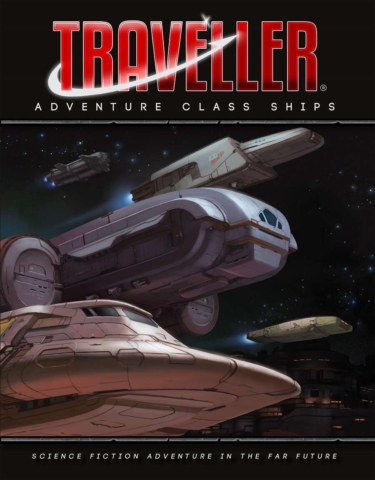 Traveller: Adventure Class Ships (Mongoose Publishing)