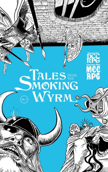 Tales of the Smoking Wyrm #7 (Blind Visionary Publications)