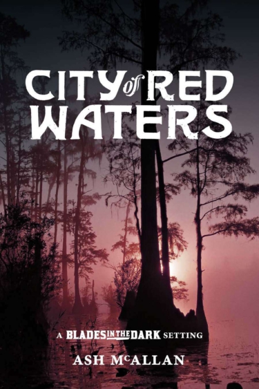 City of Red Waters (Evil Hat Productions)