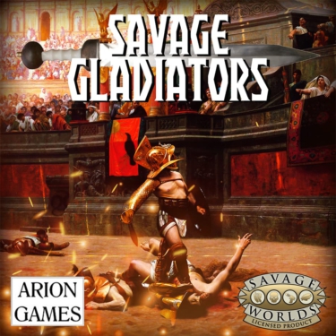 Savage Gladiators (Arion Games)