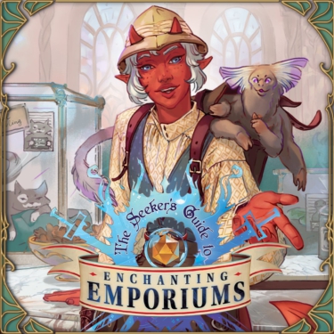 The Seeker's Guide to Enchanting Emporiums (Ghostfire Games/Eldermancy)