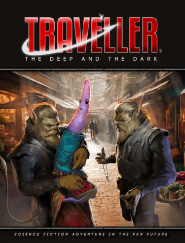 Traveller: The Deep and the Dark (Mongoose Publishing)